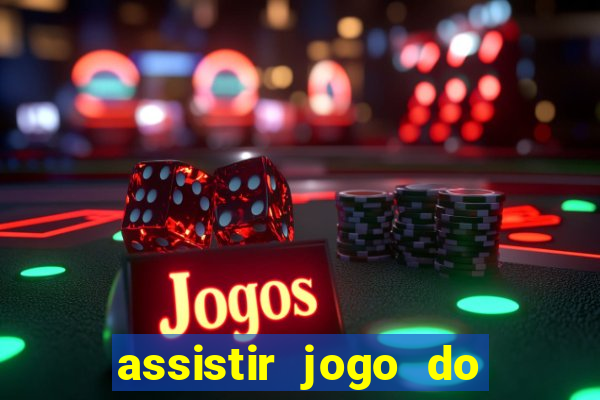 assistir jogo do corinthians ao vivo vto